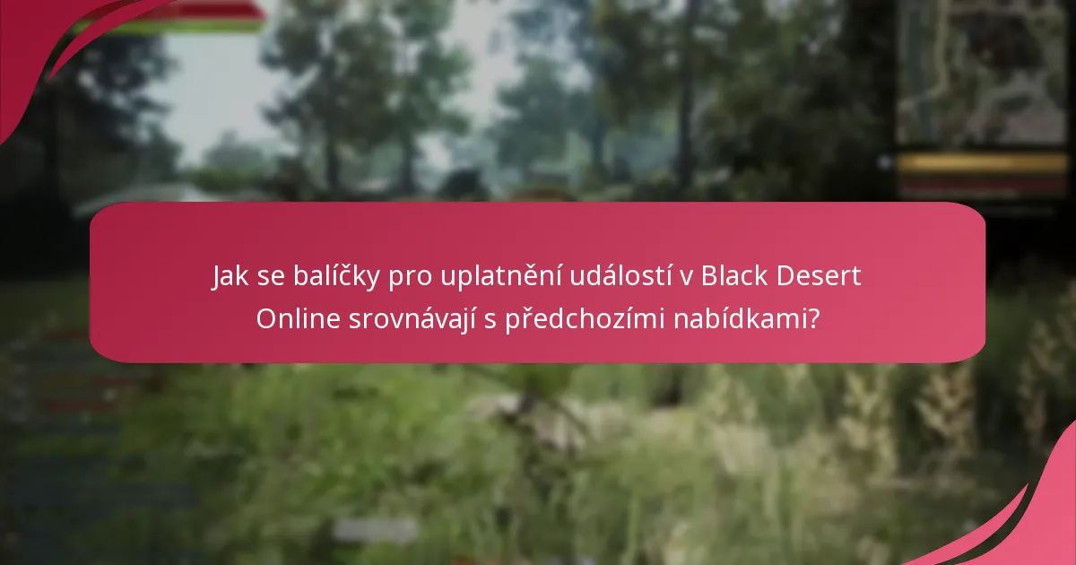 Jaké jsou nejlepší praktiky pro maximalizaci hodnoty balíčků pro uplatnění událostí?