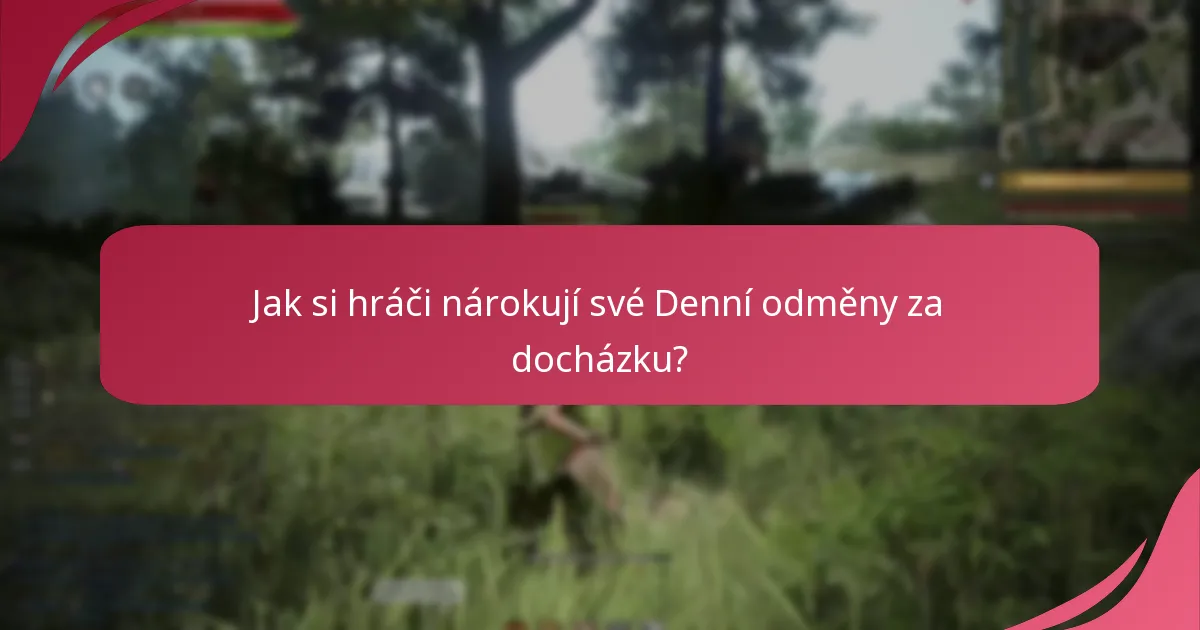 Jaké předměty lze získat prostřednictvím Denních odměn za docházku?