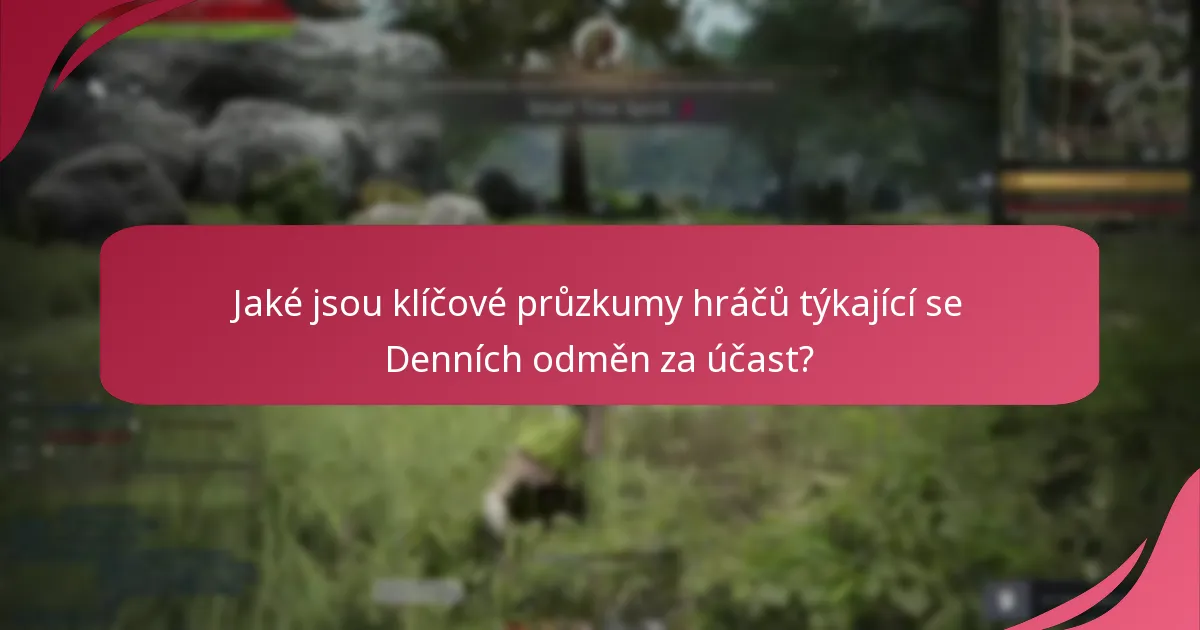 Jak se Denní odměny za účast srovnávají se podobnými systémy v jiných MMORPG?