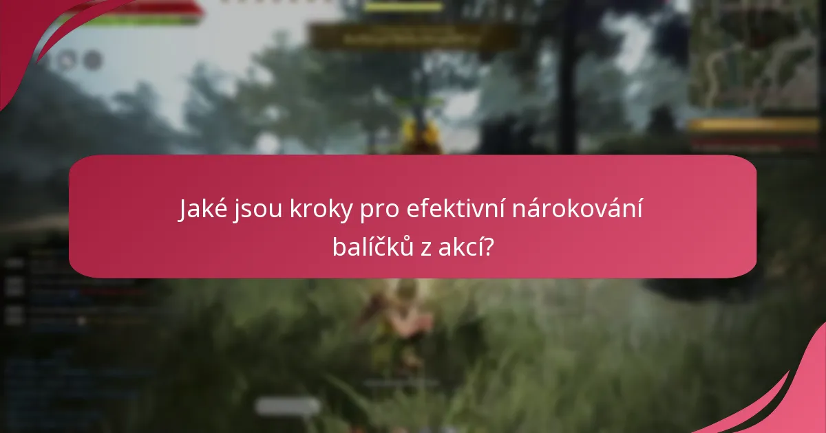 Které balíčky odměn z akcí poskytují nejlepší hodnotu?