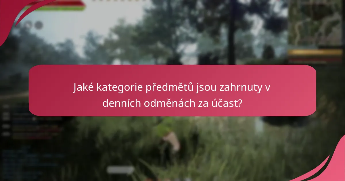 Jak mohou hráči maximalizovat své denní odměny za účast?