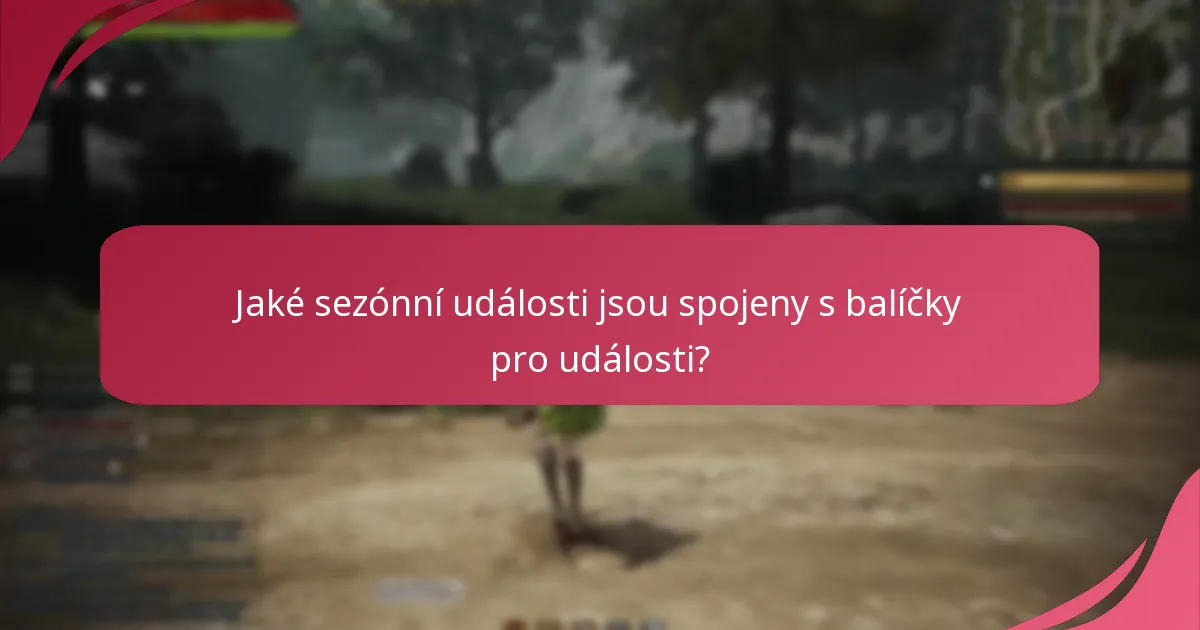Jaké zvláštní příležitosti zahrnují balíčky pro události?